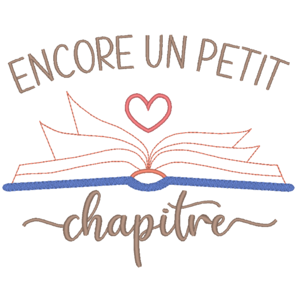 Encore un petit chapitre - Motif de broderie machine 3 tailles